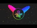 Dj Jagat Raj - Titliyaan warga Remix