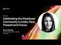 GitHub Satellite India 2021 - Celebrating the Developer Community in India: Past, Present and Future
