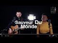 Sauveur du monde (cover) Église Protestante Les Deux Rives