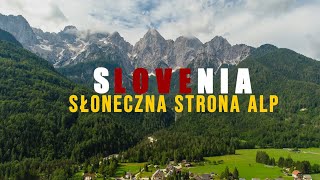 Słowenia. Słoneczna strona Alp. (Bled, Vintgar, Vogel, Bohinj, Ruska Droga, rzeka Soca)