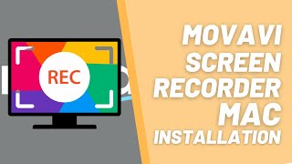Movavi Screen Recorder Software Installation Video Tutorial for Mac