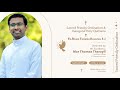 Priestly Ordination & Inaugural Holy Qurbana of Fr. Rojas Thomas Kalathi SJ