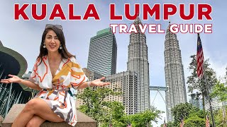 Best Things To Do in Kuala Lumpur | Malaysia Travel Guide