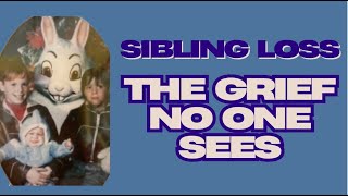 Sibling Loss: The Forgotten Grief That Changes Everything