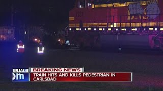 Man hit, killed by train in Carlsbad