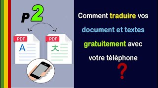 Comment traduire vos document et textes GRATUITEMENT avec votre téléphone (2)? / BAMBARA