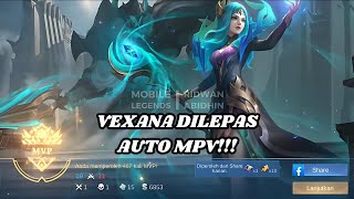 VEXANA DILEPAS AUTO MPV!!! - Mobile Legends: Bang Bang