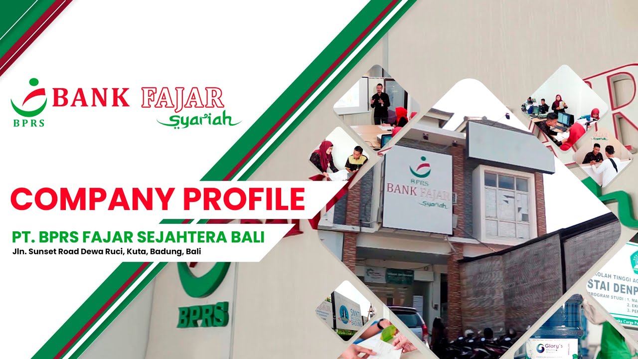 Company Profile PT BPRS Fajar Sejahtera Bali (Bank Fajar Syariah) - YouTube