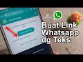 Cara Buat Link Whatsapp dengan Teks