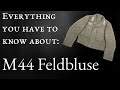 Everything you have to know about: M44 Feldbluse