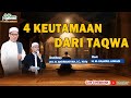 4 KEUTAMAAN TAQWA | KAJIAN ISLAM | UST. ANDRIYANSYAH, LC., M.AG