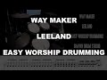 Way Maker | Leeland | Easy Worship Drumming | Shawn Drum Studio