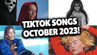 Top Trending Songs on TikTok - OCTOBER 2023!