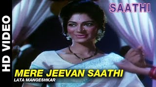 Mere Jeevan Saathi - Saathi | Lata Mangeshkar | Vyjayanthimala & Rajendra Kumar