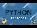 Python Tutorial Ep. 13 - For Loops