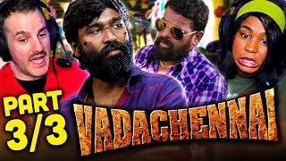 VADA CHENNAI Movie Reaction Part 3/3! | Dhanush | Ameer Sultan | Radha Ravi