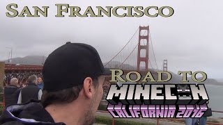 ROAD TO MINECON 2016 - San Francisco