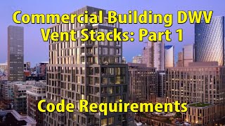 Vent Stacks: Part 1 - Code Requirements