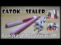 Catok Mini jadi Mini Sealer, Bongkar & Modifikasi Hasilnya Bagus dan Rapi