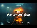 The Pulse Within