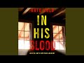 Chapter 10.3 - In His Blood (An Eve Hope Fbi Suspense Thriller—Book 1)