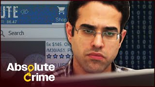Cyber Hacker Infiltrates The Dark Web | Follow The Money | Absolute Crime