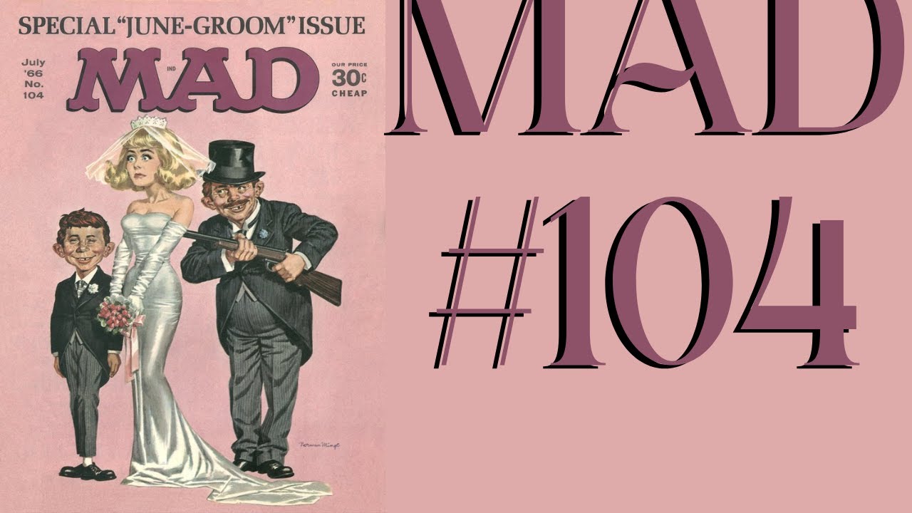 Flippin Through Mad Magazine 104 Youtube