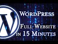 WordPress - Tutorial for Beginners in 15 MINUTES!  [ COMPLETE ]