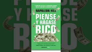 PIENSE Y HAGASE RICO - Napoleon Hill