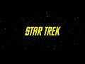 Star Trek - Original Series - Cinematic Intro