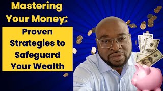"Unlock the Strategies for Protecting Your Wealth - You Won't Believe What You'll Learn!"