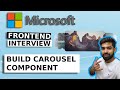 Solving Frontend Interview Question | Building a Carousel Image Component in ReactJS | Microsoft