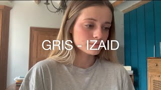 GRIS - IZAID (COVER)