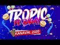 TROPICANA | FÈ BAGAY | KANAVAL 2020