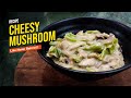 HOW TO MAKE CHEESY MUSHROOMS RECIPE | Bhutanese Famous Food Shamu Datshi | Druk Girl