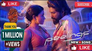 Peelings (Song) - Hindi |Pushpa 2 TheRule | Allu Arjun | Rashmika M | Sukumar |