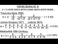 General Interest - Pi-Day 3-14 (4 of 4)  Using Infinite Series to Calculate Pi