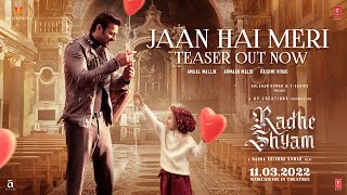Jaan Hai Meri (Teaser) Radhe Shyam| Prabhas, Pooja Hegde, Armaan M, Amaal M, Rashmi Virag, Bhushan K