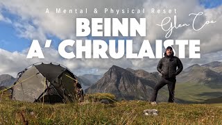 Beinn a' Chrulaiste: A Reset for the Mind and Body in Glen Coe