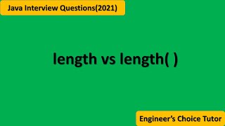 length vs length( )||Java interview question 2021