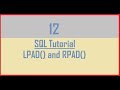 Tutorial 12 : SQL LPAD() and RPAD()