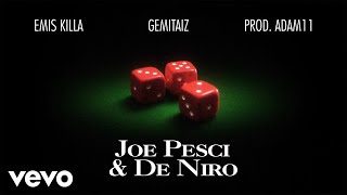 Emis Killa, Gemitaiz - JOE PESCI \u0026 DE NIRO (casinò)