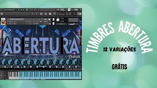 Timbres kontakt  Abertura (show) (12 variações) grátis