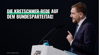 Die Kretschmer-Rede auf dem 37. Bundespartei der #CDU