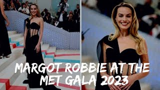Margot Robbie is beautiful at the Met Gala 2023