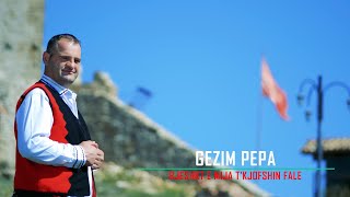 Gezim Pepa - Bjeshkt e mija t'kjofshin fale (4K)