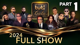 Tuti Gala 2024 - 3rd Annual - FULL SHOW- Part 1 of 2 / طوطی گالا - قسمت اول