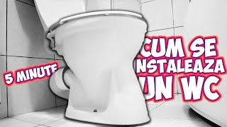 🚽 cum se instaleaza un WC in 5 minute