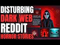 I Found on The Deep Web Why Aliens Hide in The Ocean: 3 Disturbing Dark Web Reddit Horror Stories