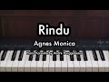 Rindu - Agnes Monica | Piano Karaoke by Andre Panggabean